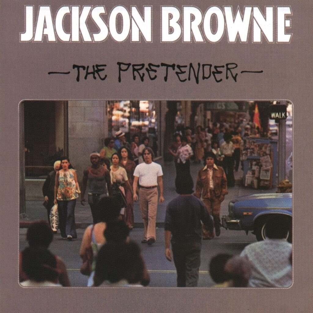 the pretender by jackson browne album cover